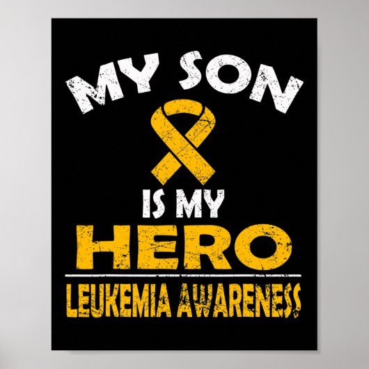 POSTER MON FILS EST MON HERO LEUKEMIA CONSCIENCE DE LA CH (Devant)