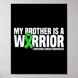 Poster Mon Frère Est Un Guerrier Lymphome Cancer Sensibil