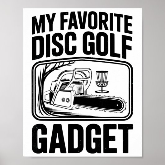 Poster Mon gadget préféré de disc golf - Chaîne de tronço (Devant)