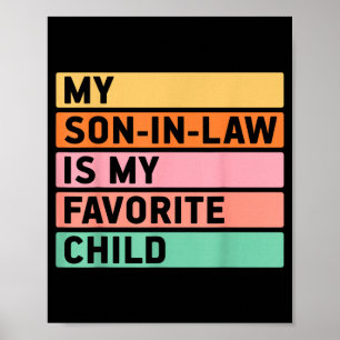 Poster Mon gendre est mon enfant préféré drôle rétro Vin