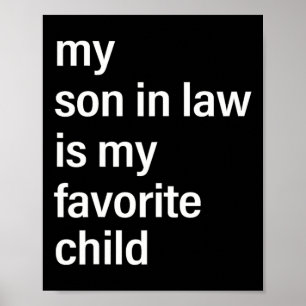 Poster Mon gendre est mon enfant préféré Fête des pères p