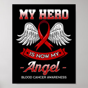 Poster Mon Héros Est Maintenant Mon Ange Cancer Sang Canc