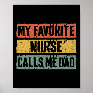 Poster Mon Infirmière Favorite M'Appelle Papa Chemise Hom