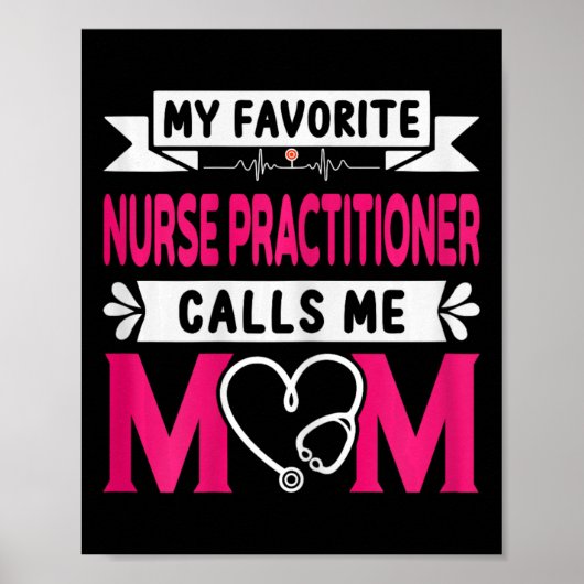 Poster Mon infirmière praticienne préférée m'appelle mama (Devant)