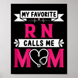 Poster Mon Infirmière Rn Préférée M'Appelle Maman Mothe