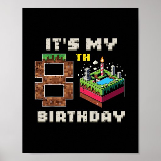 Poster Mon jeu pixel de 8 ans d'anniversaire 8 gâteau vid (Devant)