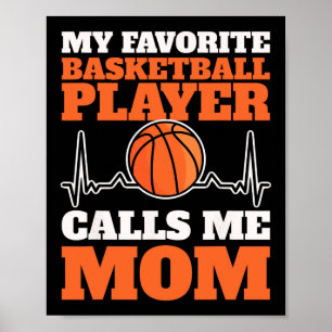 Poster Mon Joueur Bysketbyll Favori M'Appelle Maman 4