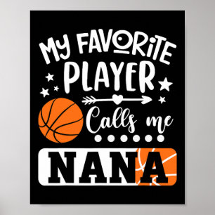 Poster Mon Joueur Bysketbyll Favori M'Appelle Nana 3