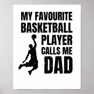 Poster Mon Joueur De Basket Favori M'Appelle Papa Top