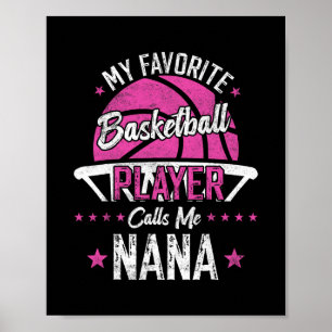 Poster Mon joueur de basket préféré m'appelle Nana Drôle