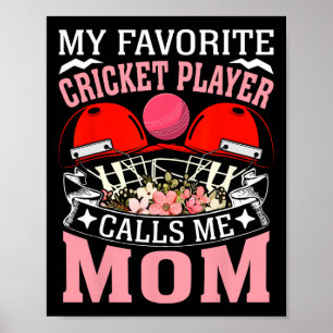 Poster Mon Joueur De Cricket Favori M'appelle Maman De Cr