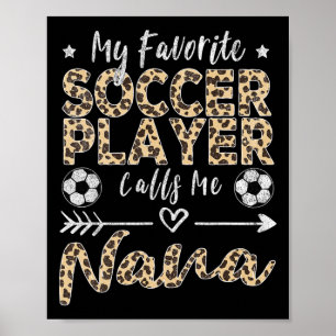 Poster Mon Joueur De Football Préféré M'appelle Nana Socc