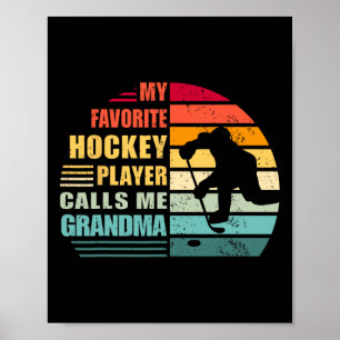 Poster Mon joueur de hockey préféré m'appelle grand-mère
