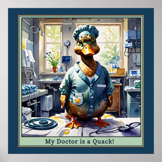 Poster Mon médecin est un canard en queue de paille (Devant)