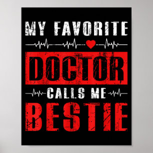 Poster Mon médecin préféré m'appelle bestie