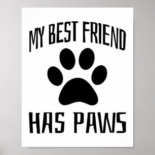 Poster Mon meilleur ami a des pattes - Amateurs de chiens