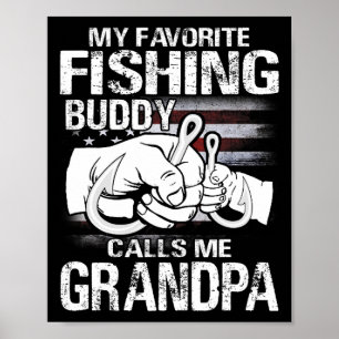 Poster Mon meilleur compagnon de pêche m'appelle Grand-pa