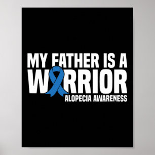 Poster Mon père est un Guerrier Bleu Ribbon Alopecia Laur