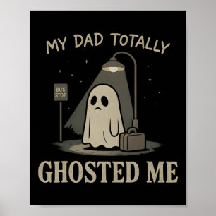 Poster Mon père m'a totalement accueilli Papa Humour Drôl