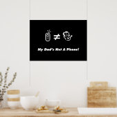 Poster Mon père n'est pas un téléphone (Cuisine)