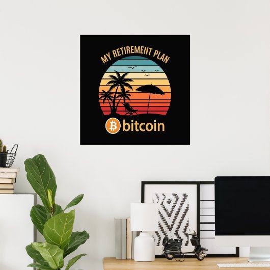 Poster Mon Plan de Retraite Bitcoin Plage Coucher de Sole (Bureau à domicile)