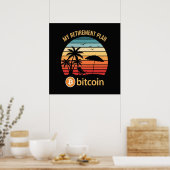 Poster Mon Plan de Retraite Bitcoin Plage Coucher de Sole (Cuisine)