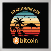 Poster Mon Plan de Retraite Bitcoin Plage Coucher de Sole (Devant)