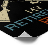 Poster Mon plan de retraite Chasse Chasse Pêche Chasseur  (Coin)