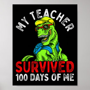 Poster Mon Professeur A Survécu 100 Jours De Moi 100 Jour