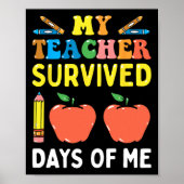 Poster Mon Professeur A Survécu 100 Jours De Moi Fun Scho (Devant)