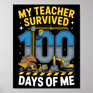 Poster Mon professeur a survécu 100 jours de mon véhicule