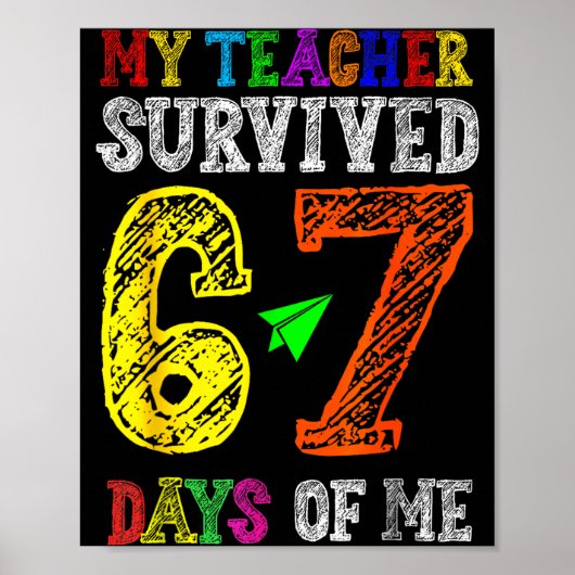 Poster Mon professeur a survécu 67 jours de mes étudiants (Devant)