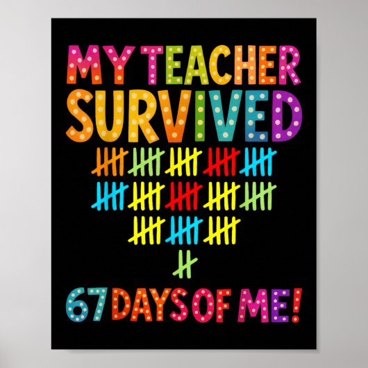 Poster Mon professeur a survécu 67 jours de moi Six Seven (Devant)