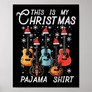 Poster Mon Pyjama de Noël Chemises Guitares Rocher de Noë