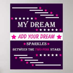 Poster Mon rêve personnalisé entre les deux étoiles roses