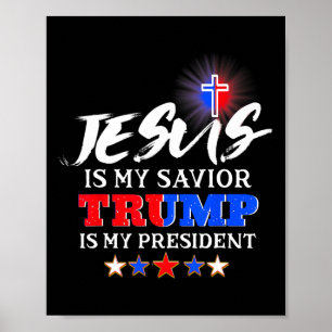 Poster Mon Sauveur Trump Est Mon Président Christian