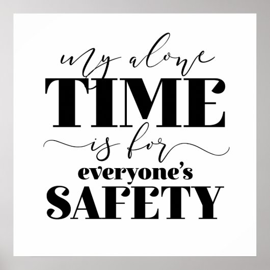 Poster Mon seul temps est pour la sécurité de tous (Devant)