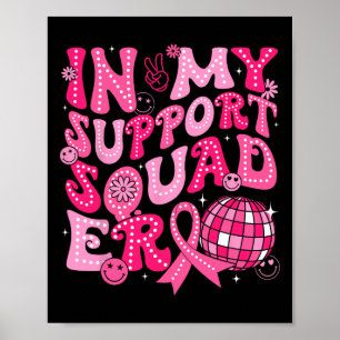 Poster Mon soutien Era de l'Escouade Prix Super du cancer