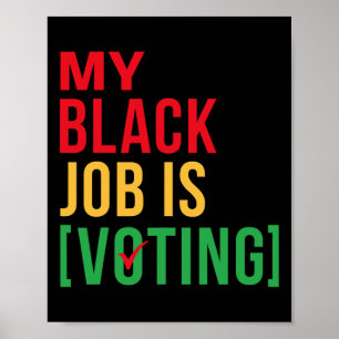 Poster Mon travail noir, c'est voter drôle design histoir