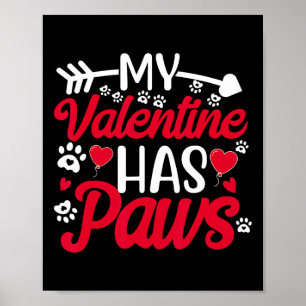 Poster Mon Valentine A Des Paquets Drôle Amoureux des chi