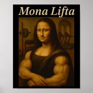 Poster Mona Lifta Bodybuilding Drôle cadeau