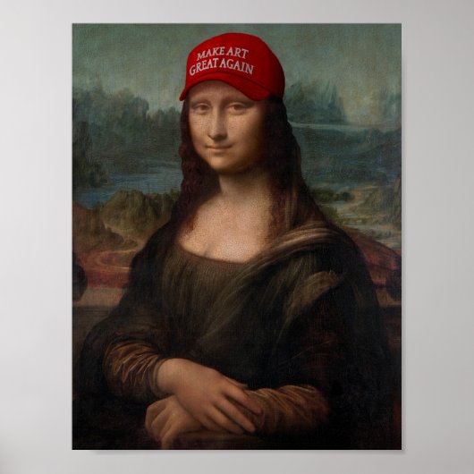 Poster Mona Lisa and Make Art Great Again (Devant)