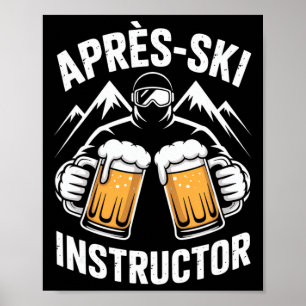 Poster Moniteur Apres Ski Pour Une Soirée De Sports D'Hiv