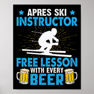 Poster Moniteur d'après-ski Cours gratuit à chaque bière