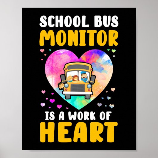Poster Moniteur de bus scolaire C'est un travail de coeur (Devant)