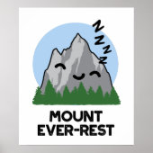 Poster Monte Ever-rest Funny Sleeping Mountain Pun (Devant)