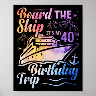 Poster Monter à bord du navire C'est mon voyage d'anniver