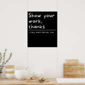 Poster Montrez Votre Travail Merci Prof De Maths (Cuisine)