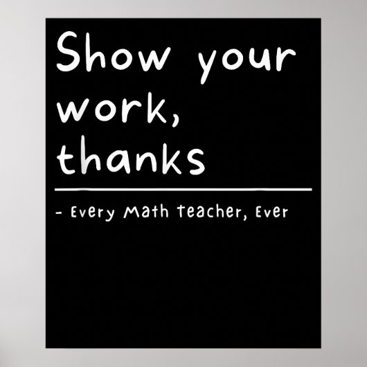 Poster Montrez Votre Travail Merci Prof De Maths (Devant)