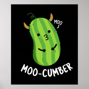Poster Moo-concombre Funny Veggie Cucumber Pun Dark BG